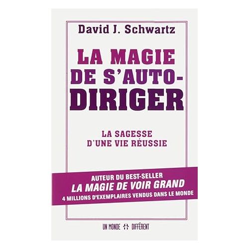 La Magie De S'autodiriger - David Joseph Schwartz