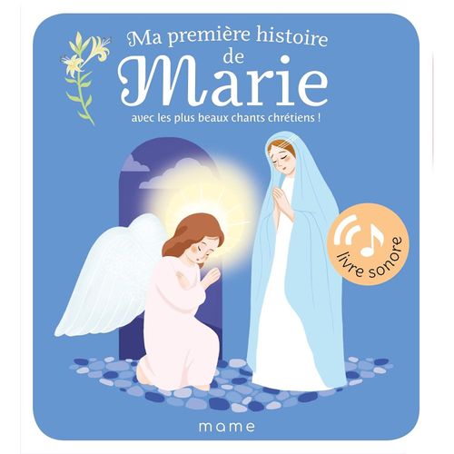 Ma Première Histoire De Marie Sonore