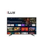 Ilux  TV LED 65" Pouces - Wi-Fi - UHD TV-4K - Androïd TV – Noir - 24 Mois De Garantie