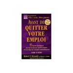 YETS – Avant de Quitter Votre Emploi – Kiyosaki & Lechter