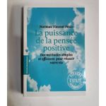 LA PUISSANCE DE LA PENSEE POSITIVE