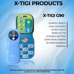 X Tigi Téléphone XTIGI G90