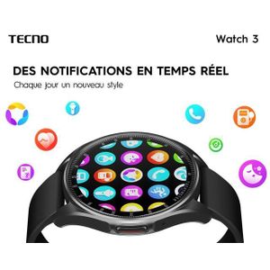 Tecno Montre connectée Watch 3 jusqu'à  12 jours d'autonomie  iOS et Android. 