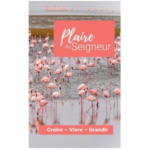 Plaire Au Seigneur 2026