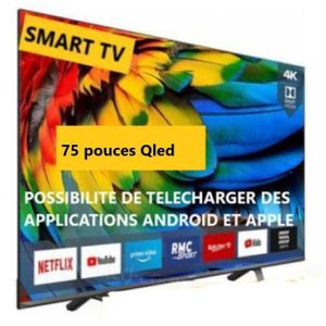 SMART TECHNOLOGY TV LED - 75 POUCES - UHD TV-4K - WI FI – DECODEUR INTEGRE- Androïde- 24 Mois De Garantie