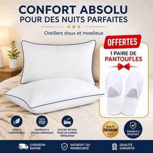 Pack Sommeil Confort :  Oreillers de Luxe + 1 Paires de Pantoufles Offertes