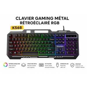 Article  Clavier Gaming Métal RGB K568 – 104 Touches Rétroéclairées – USB – AZERTY – Robuste & Performant