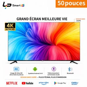 LP Téléviseur 50 pouces-vocale Bluetooth -4K UHD - Android 14.0 -1.5-8G-Sans cadre - WiFi + Bluetooth - 3 ports HDMI + 2 ports USB - Garantie 1 an - Couleur noire