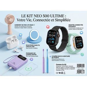 Kit NEO 500 Ultime – Pack 6-en-1 : Montre Connectée, Écouteurs, Power Bank & Accessoires Bien-être