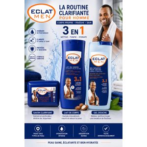 Eclat Men – Routine Clarifiante Pour Homme 3 en 1 – Savon + Lait de Corps + Gel Douche