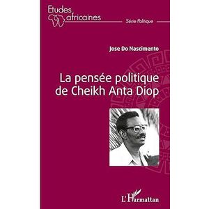 La Pensée Politique - Cheikh Anta Diop