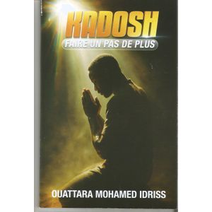 Kadosh faire un pas de plus