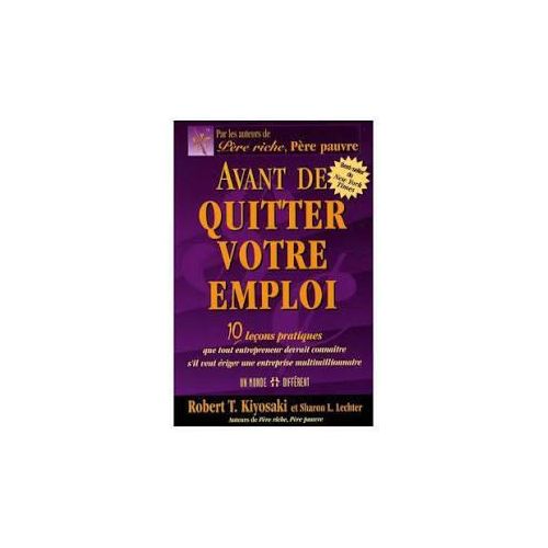 Generic YETS – Avant de Quitter Votre Emploi – Kiyosaki & Lechter