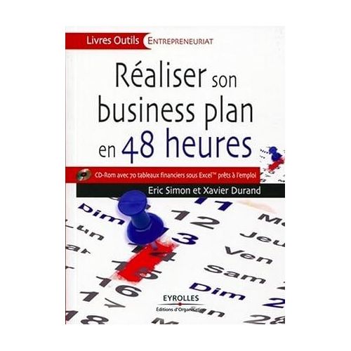Réaliser son business plan en 48 heures – Xavier Durand